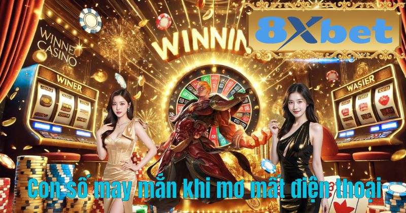 Con số may mắn khi mơ mất điện thoại